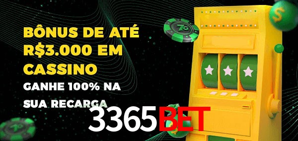 3365bet melhor bônus de depósito